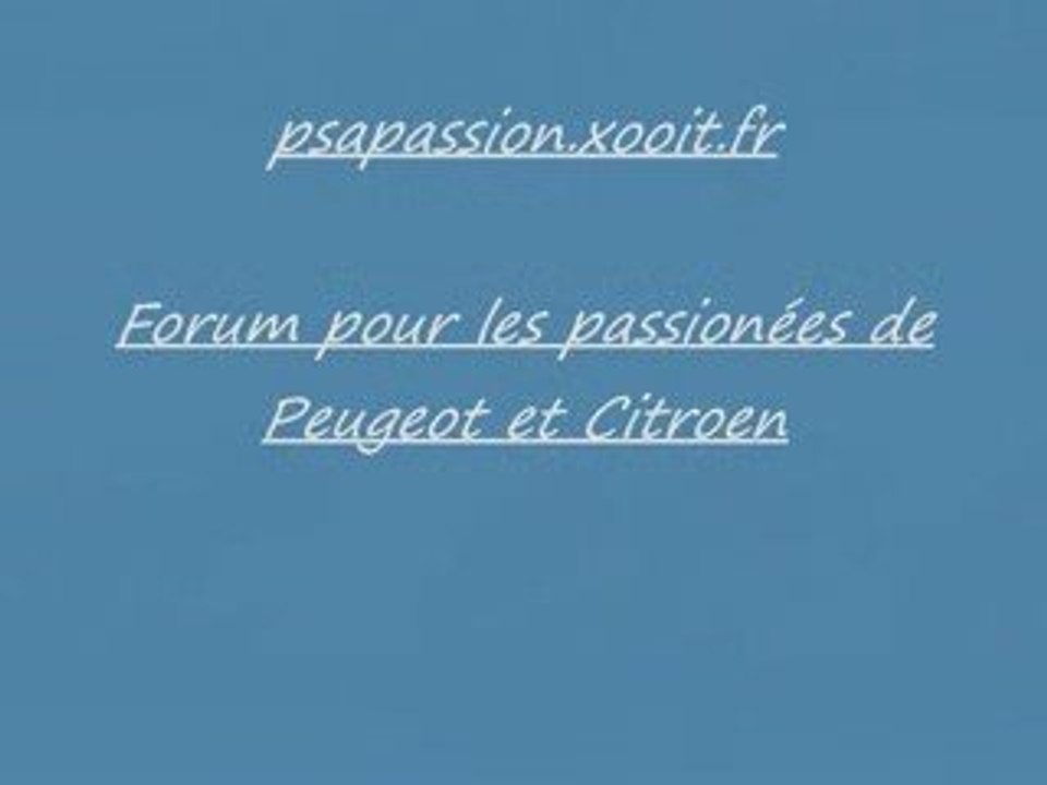 Présentation du forum Psa passion