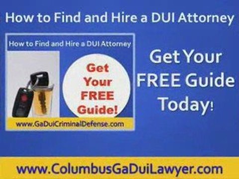 Columbus Ga dui attorney Columbus Ga dui attorneys Georgia