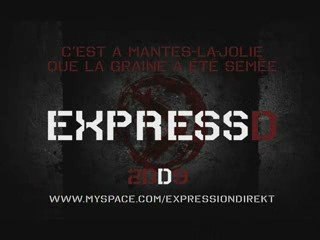 Expression Direkt - EXCUSIVITE - Sale Enfoiré (2009)!!!!
