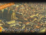 Metz - Quartier Ste-Croix