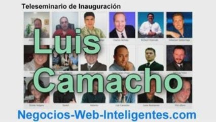 Luis Camacho | Teleseminario de Negocios por Internet