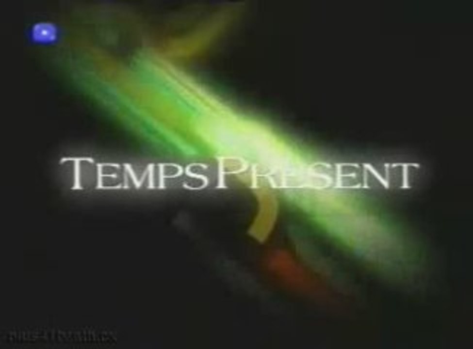 [TSR] Temps Présent (2005) (version 4/3)