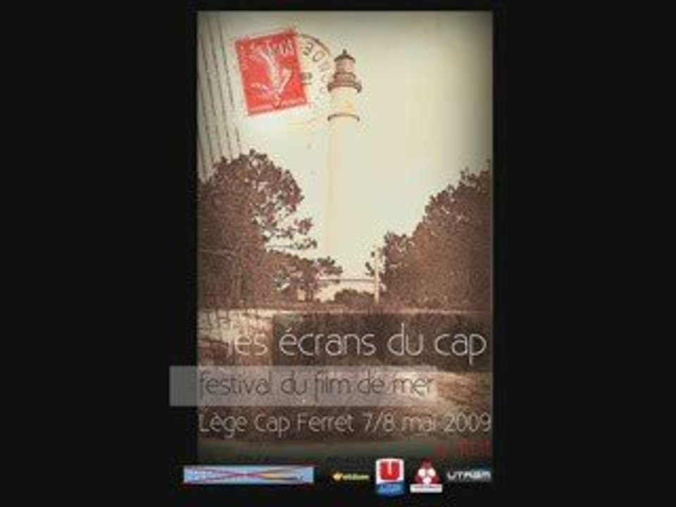 Les ecrans du cap 2009