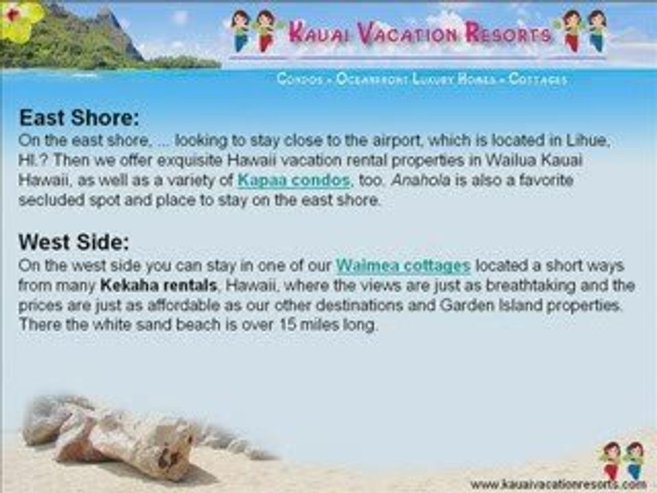 Kauai Vacation Rentals on The Garden Island by Kauai Vaca...