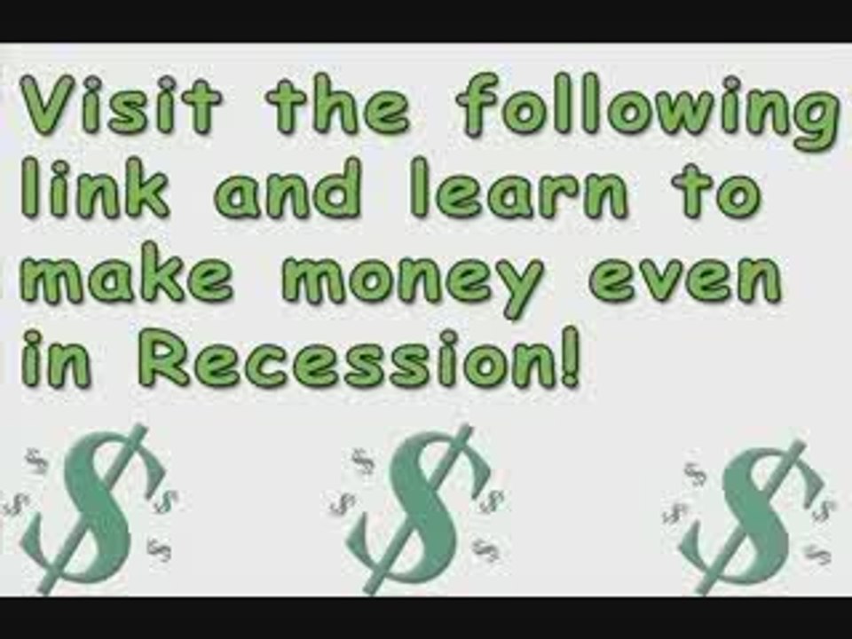 Ways To Make Money During The Recession-Proven Methods