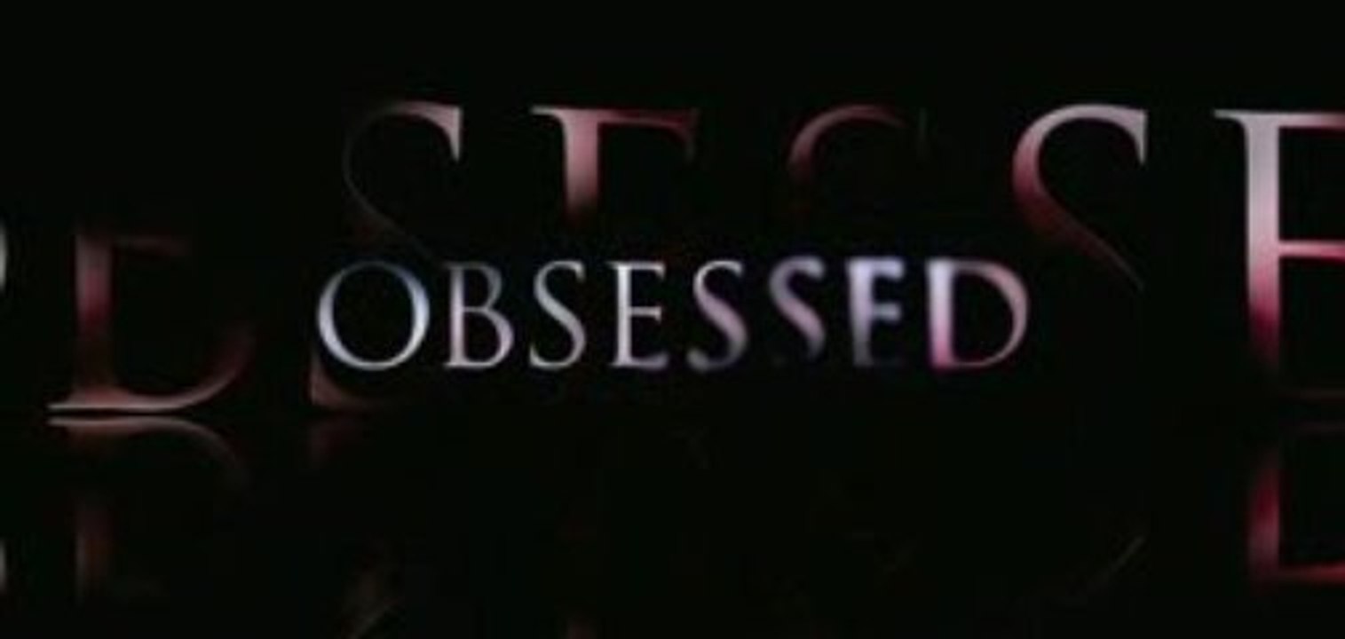 Obsessed - Trailer