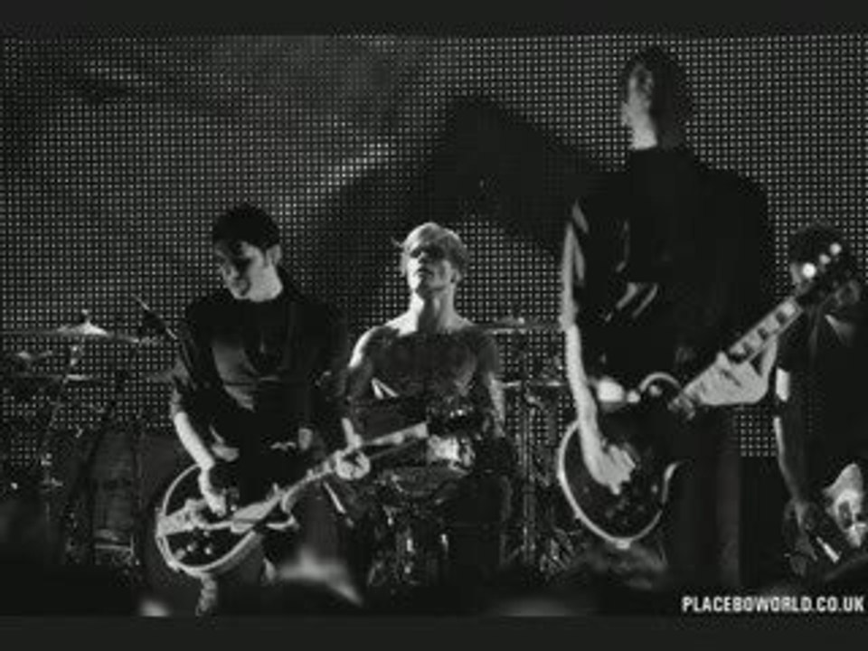 Placebo Wouldn't It Be Good