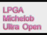 LPGA Michelob Ultra Open Mai09