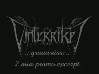 VinterrikeT - Grauweiss (2min. promo excerpt)