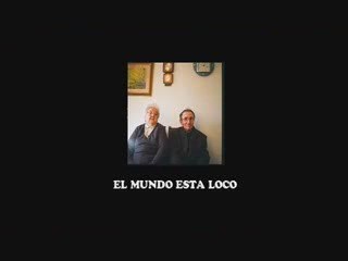 El Mundo está loco