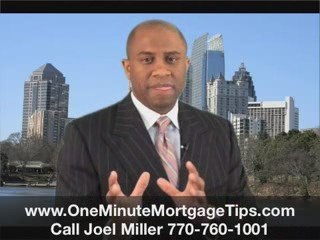 [OneMinuteMortgageTips.com] Atlanta Mortgage Refinance Loan