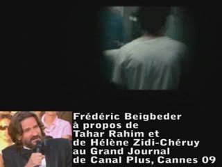 Frédéric Beigbeder sur Tahar Rahim et Hélène Zidi-Chéruy