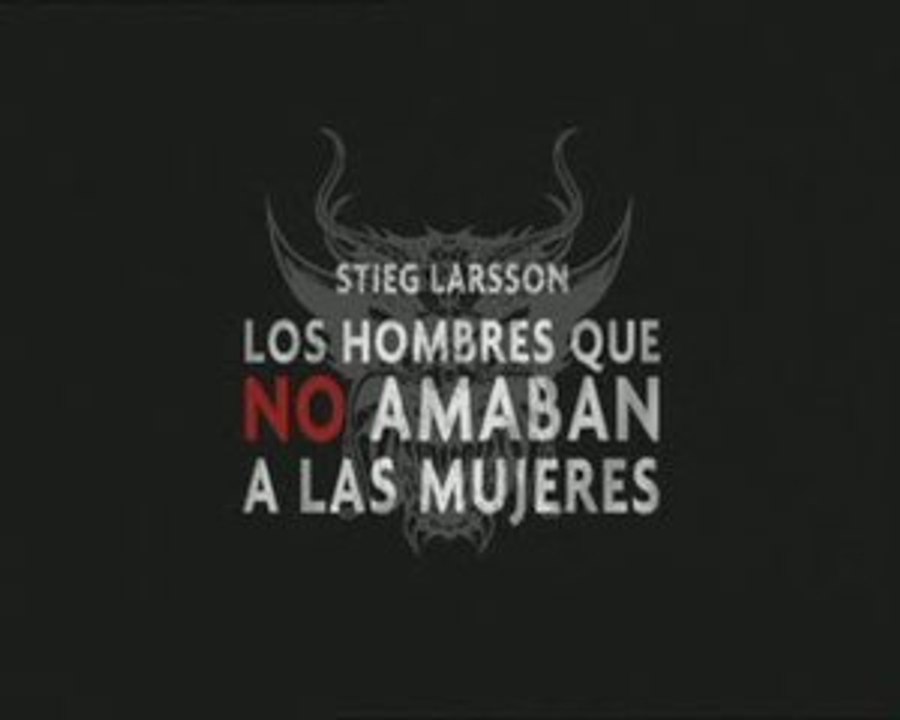 Los Hombres Que No Amaban A Las Mujeres Spot1 Español