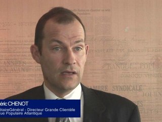 Frédéric CHENOT, Banque Populaire Atlantique