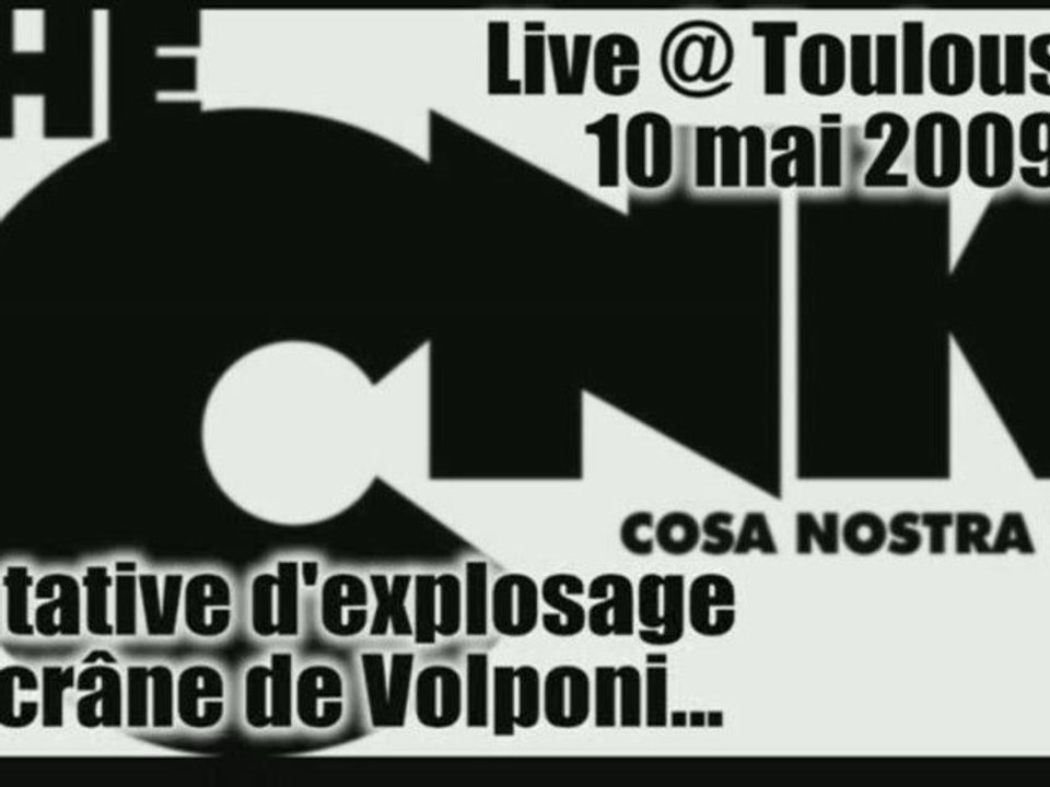 CNK live @ Toulouse : TENTATIVE EXPLOSAGE CRANE VOLPONI