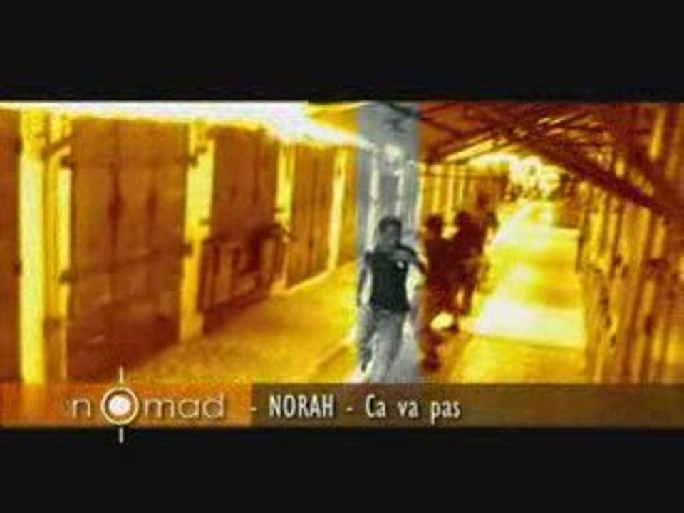 NORAH ça va pas