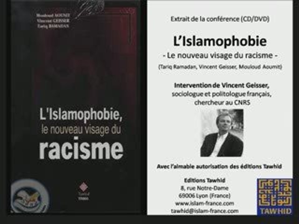 L'islamophobie: Tariq Ramadan ,Vincent Geisser et M. Aounit