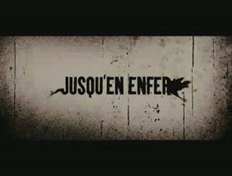 Jusqu'en Enfer - Bande Annonce VO St FR