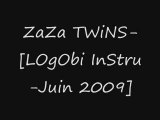 ZaZa TWiNS-[LOgObi InStru-Juin 2009]