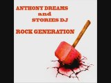 Stories DJ & Anthony Dreams_-_Rock Generation (Original Mix)