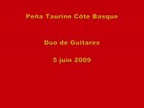 Peña Taurine Côte Basque - Duo de Guitares - 5 juin 2009