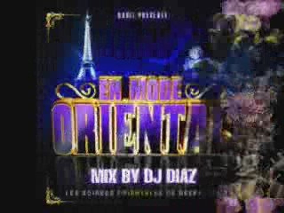 DJ DIAZ - EN MODE HOUSE (EN MODE ORIENTAL)
