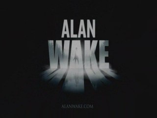 Alan Wake - Cinematic Trailer