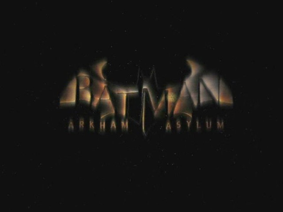 Batman : Arkham Asylum - Trailer