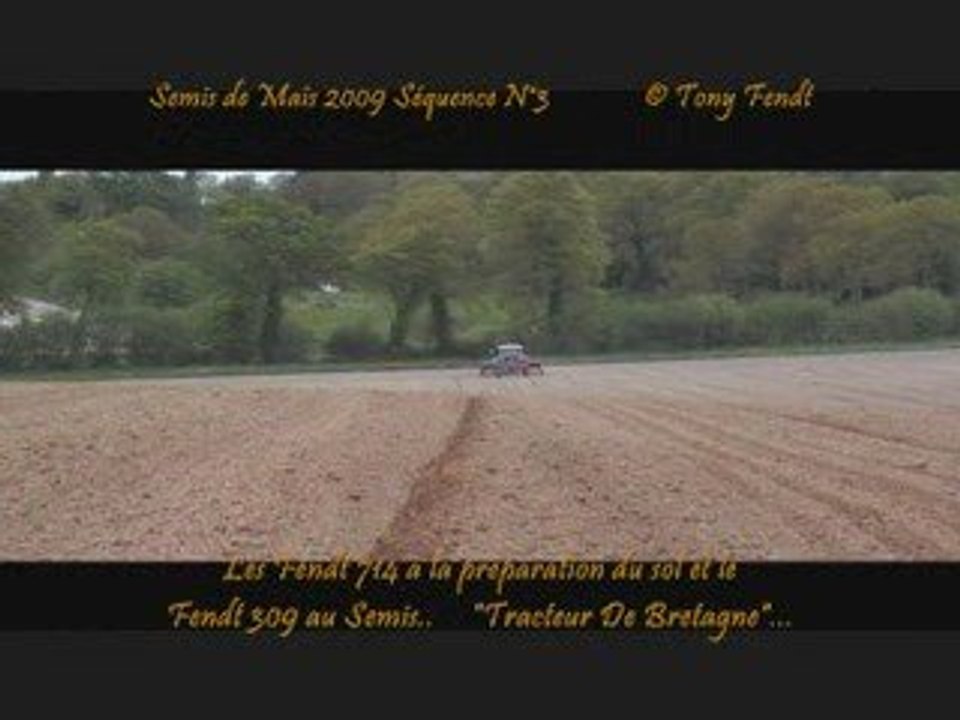 Semis de Maïs 2009 Séquence N°3 Semis Les Fendt'sTony Fendt