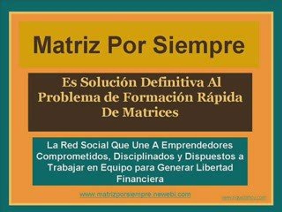 Matriz Por siempre "Multinivel"