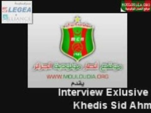 interview avec khediss sid ahmed