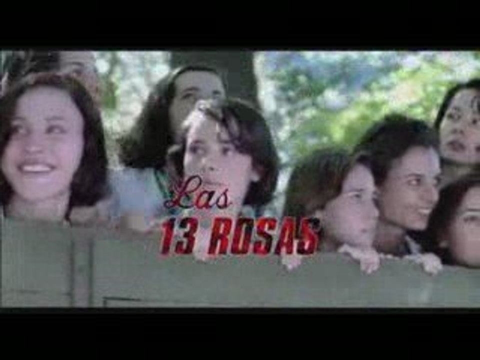 Trailer las 13 rosas