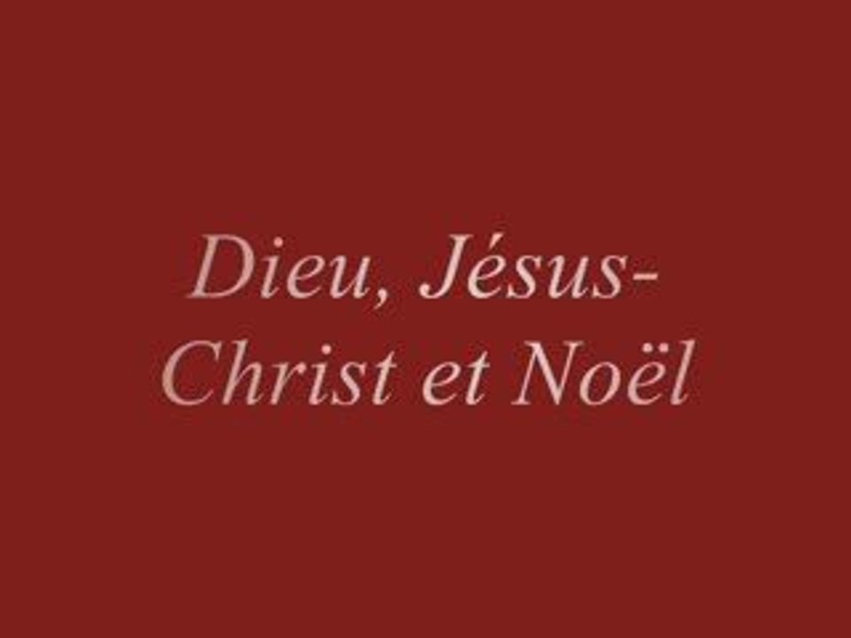 Dieu, Jésus-Christ et noël