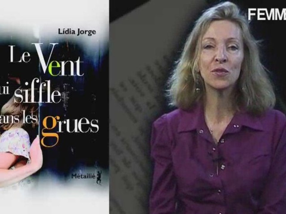 Lidia Jorge Le vent qui siffle dans les grues