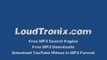 Free MP3 Search Engine & Downloads - LoudTronix.com