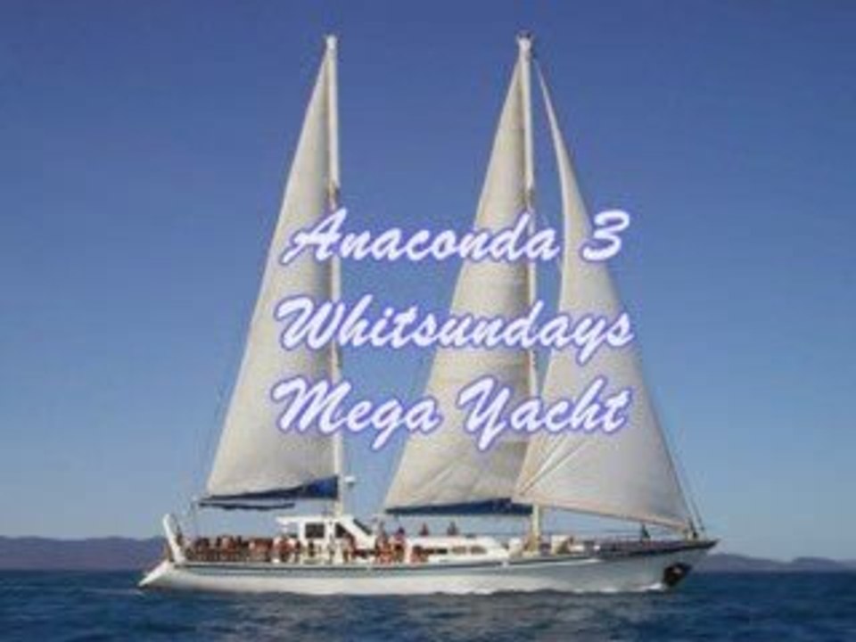 Anaconda III Whitsundays