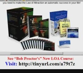 Bob Proctor on The Law of Attraction
