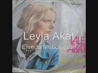 Lale Akat - Elveda Mutluluğum
