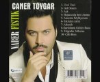 CANER TOYGAR 2009 YENİ ALBÜM NABER FISTIK