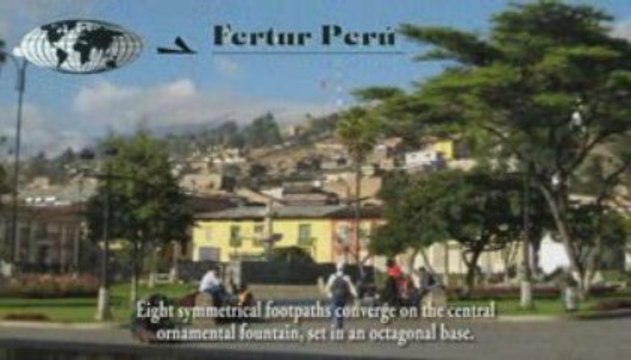 The Plaza de Armas of Cajamarca - Peru Tours & Vacations