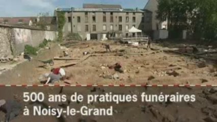 500 Cinq siècles de pratiques funéraires à Noisy-le-Grand