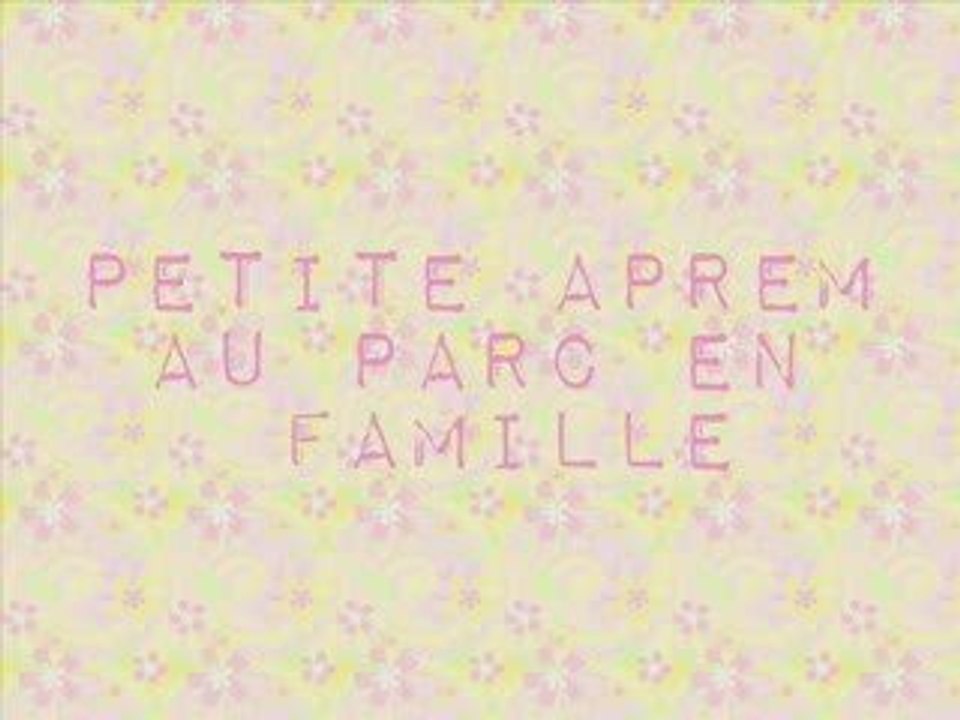 Montage Vidéo Lou au parc