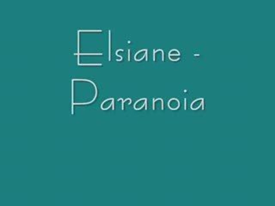 Elsiane - paranoia
