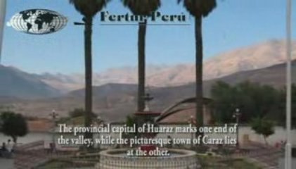 The Callejon de Huaylas valley, Ancash - Peru Travel Package