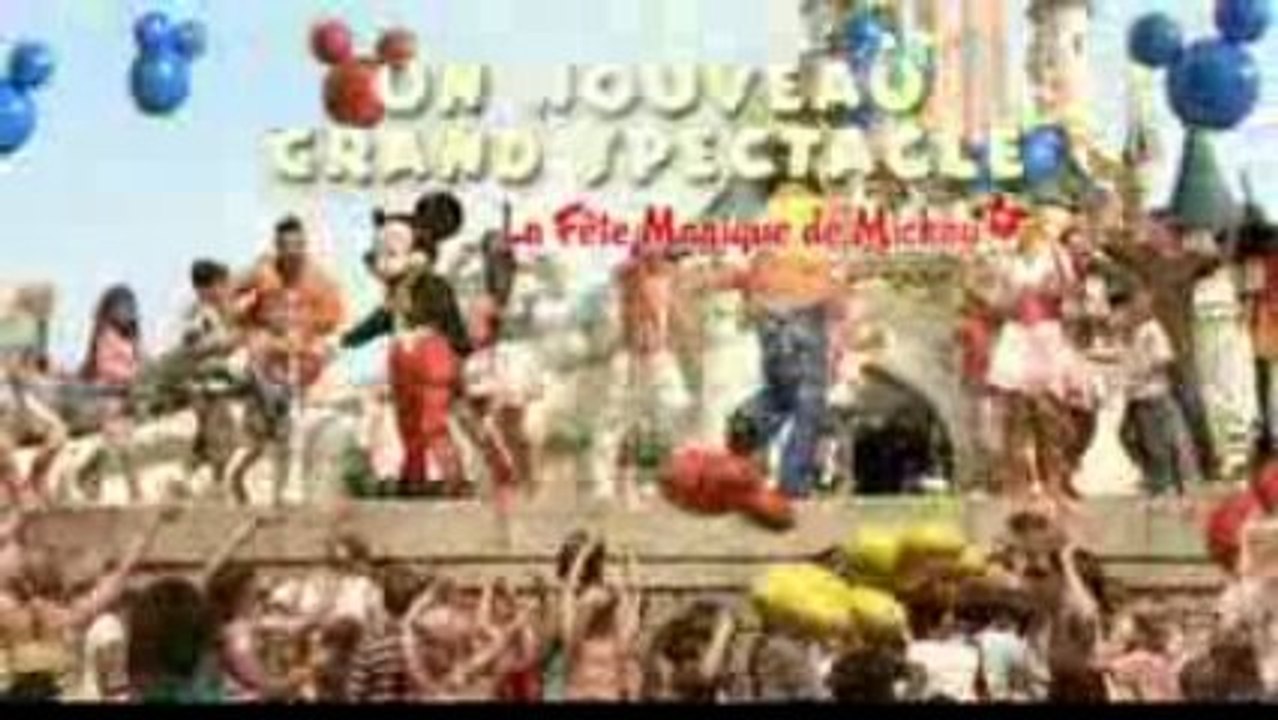 Pub disneyland Fete Magique de Mickey (30 SEC) juin 2009