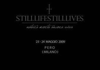 "STILLLIFESTILLLIVE" mostra