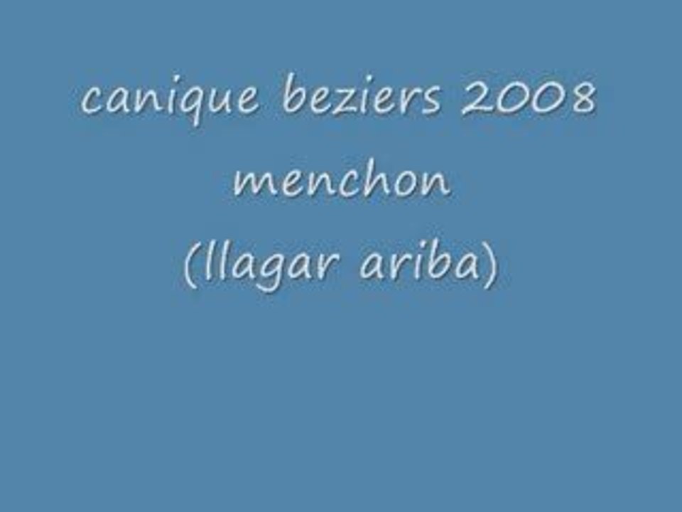 Cantique menchon (llegar ariba)