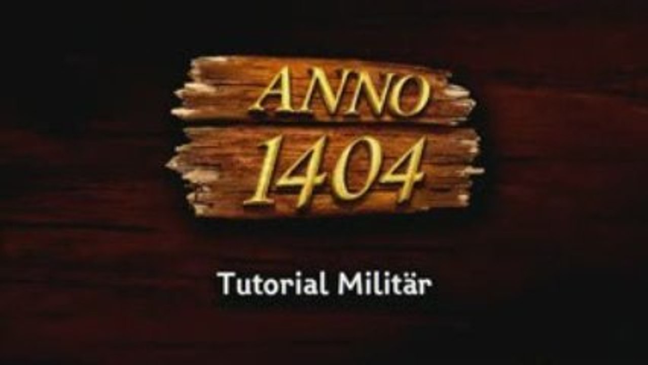 Anno1404 tutorial #3 - militär