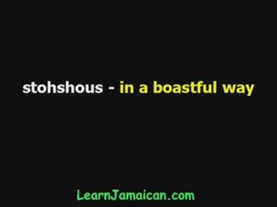 How to pronounce common Jamaican words