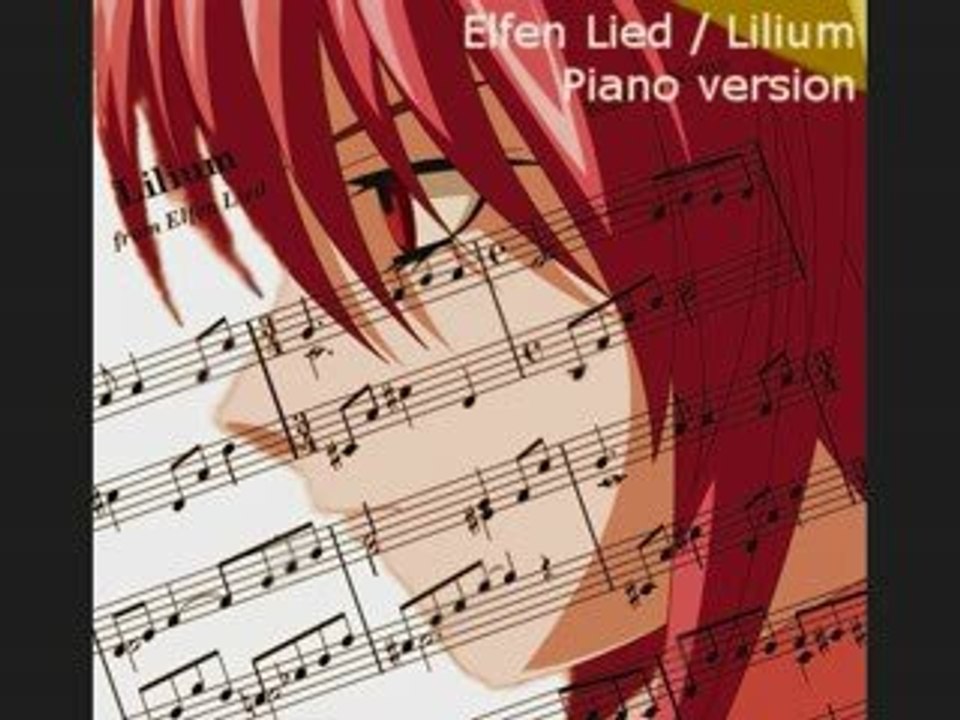 Elfen Lied - Lilium - Piano Version